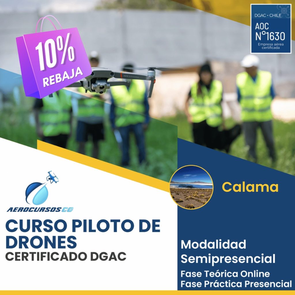 Curso Piloto de Drones Certificado DGAC - Calama