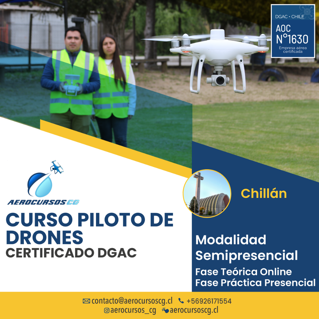Curso Piloto de Drones Certificado DGAC Chill n Aerocursos CG