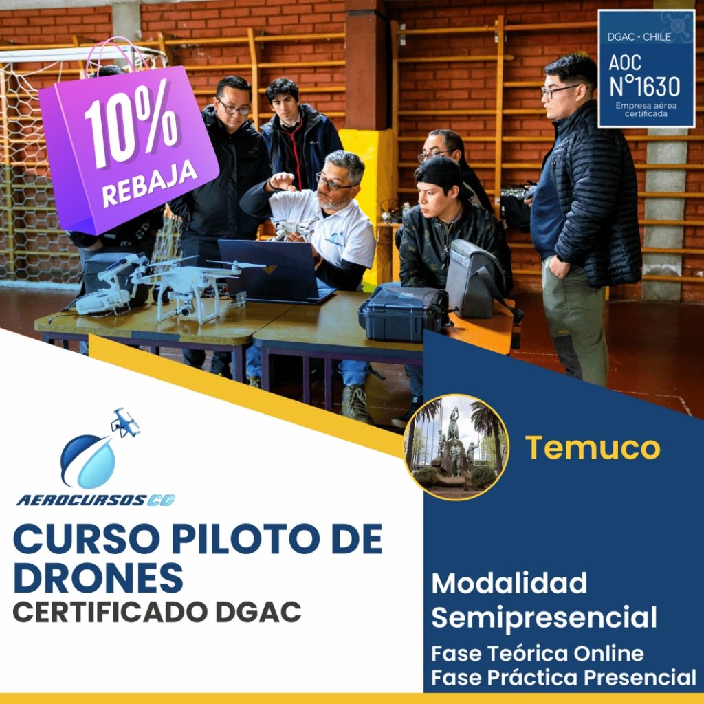 Curso Piloto de Drones Certificado DGAC - Temuco