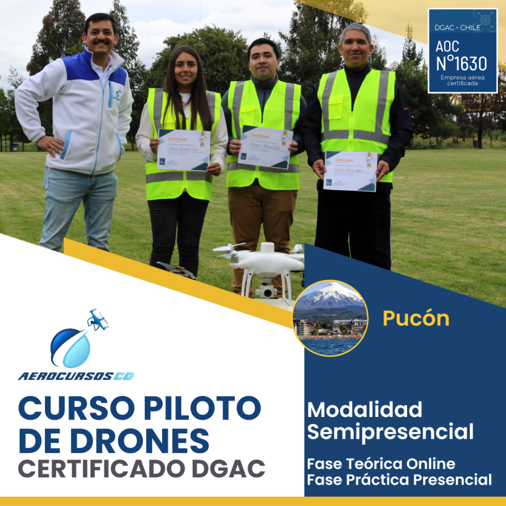 Curso Piloto de Drones Certificado DGAC - Pucón