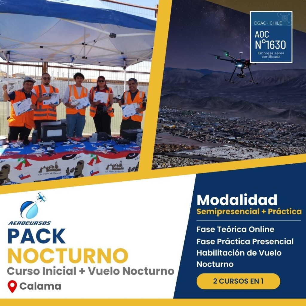 Pack Credencial DGAC y Vuelo Nocturno VNOC - Calama